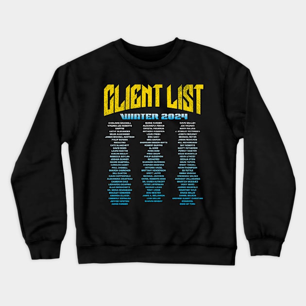 The Client List 2024 Crewneck Sweatshirt by BankaiChu